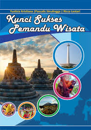 Kunci Sukses Pemandu Wisata