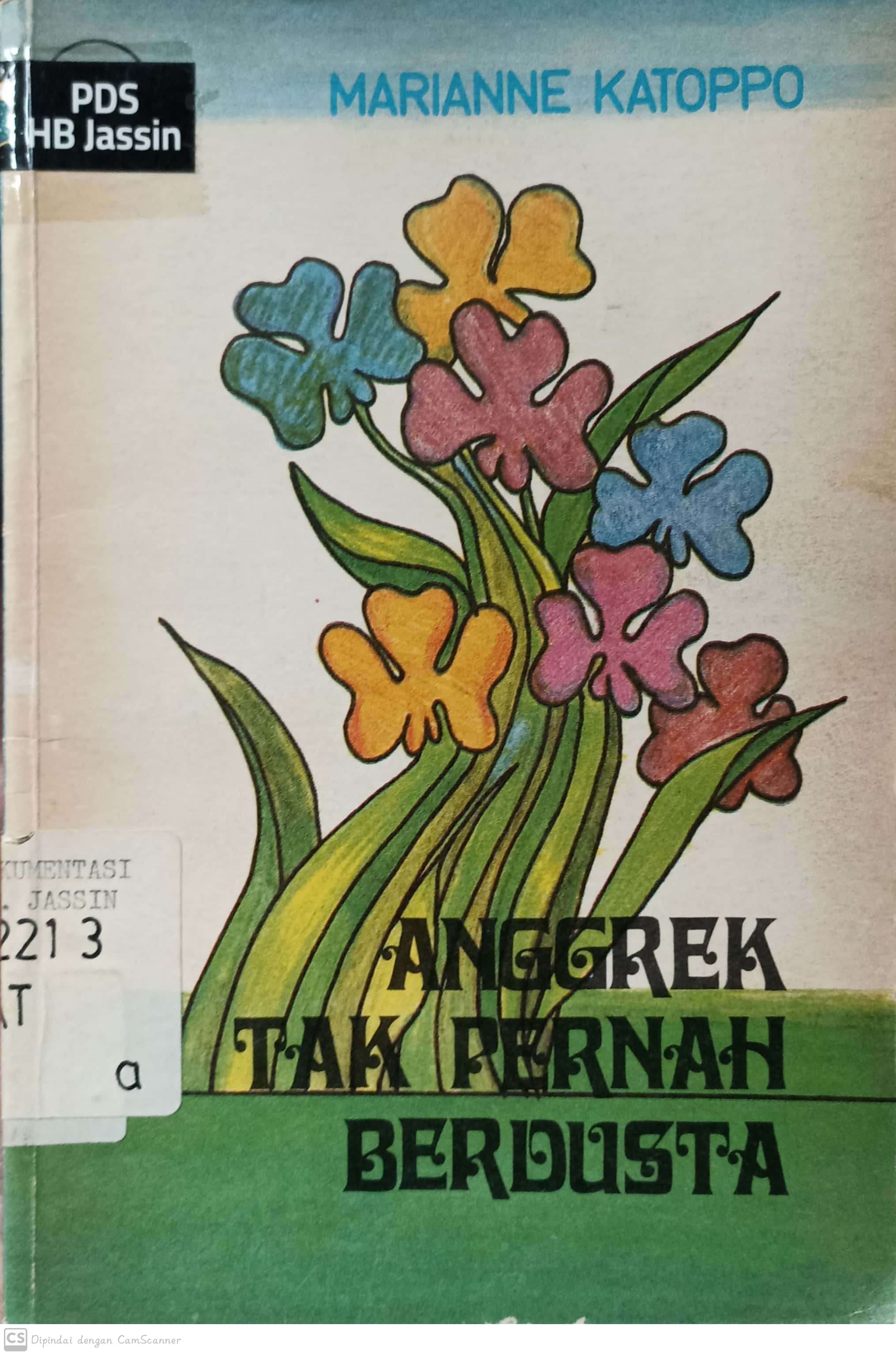 Anggrek tak pernah berdusta