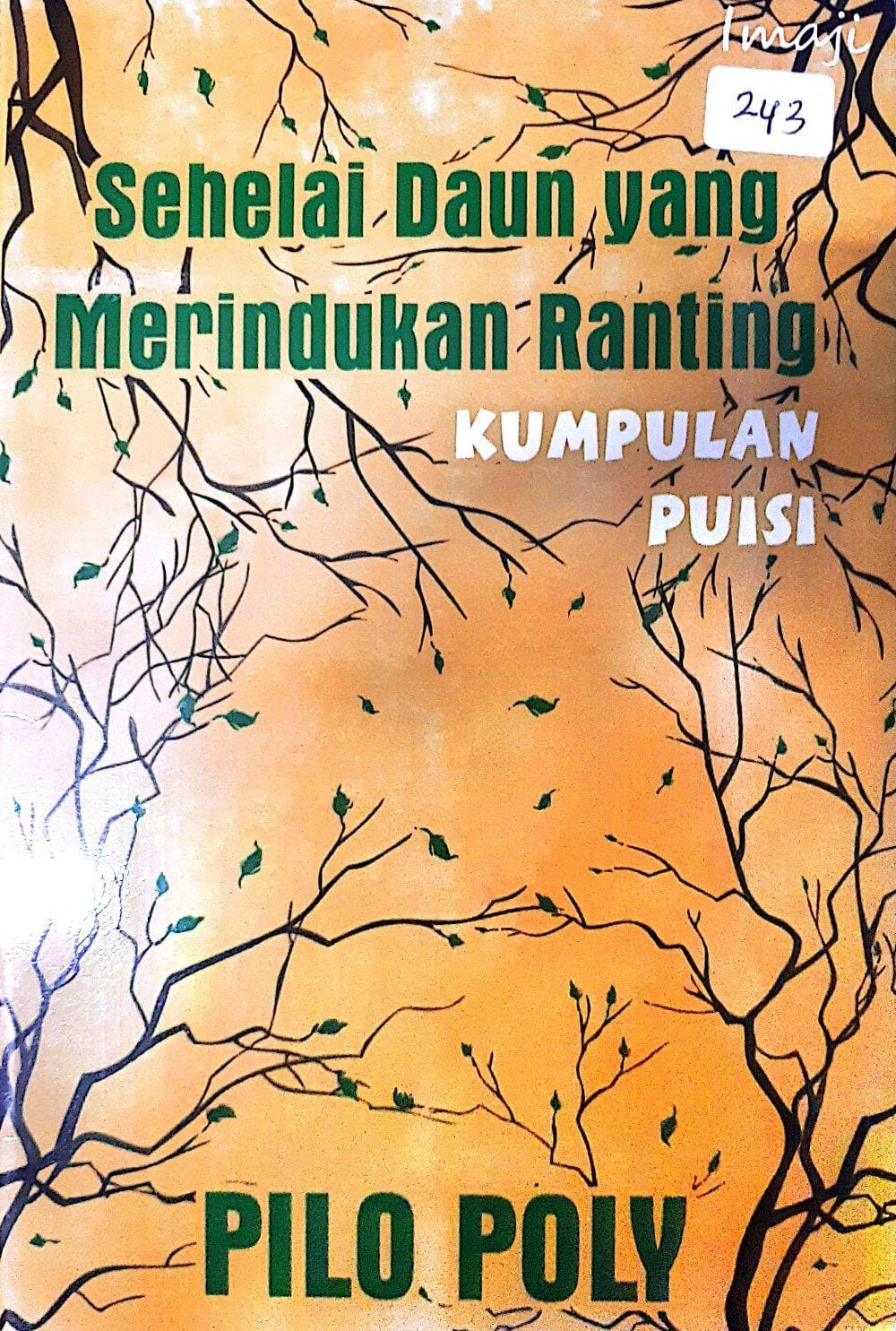 Sehelai Daun Yang Merindukan Ranting