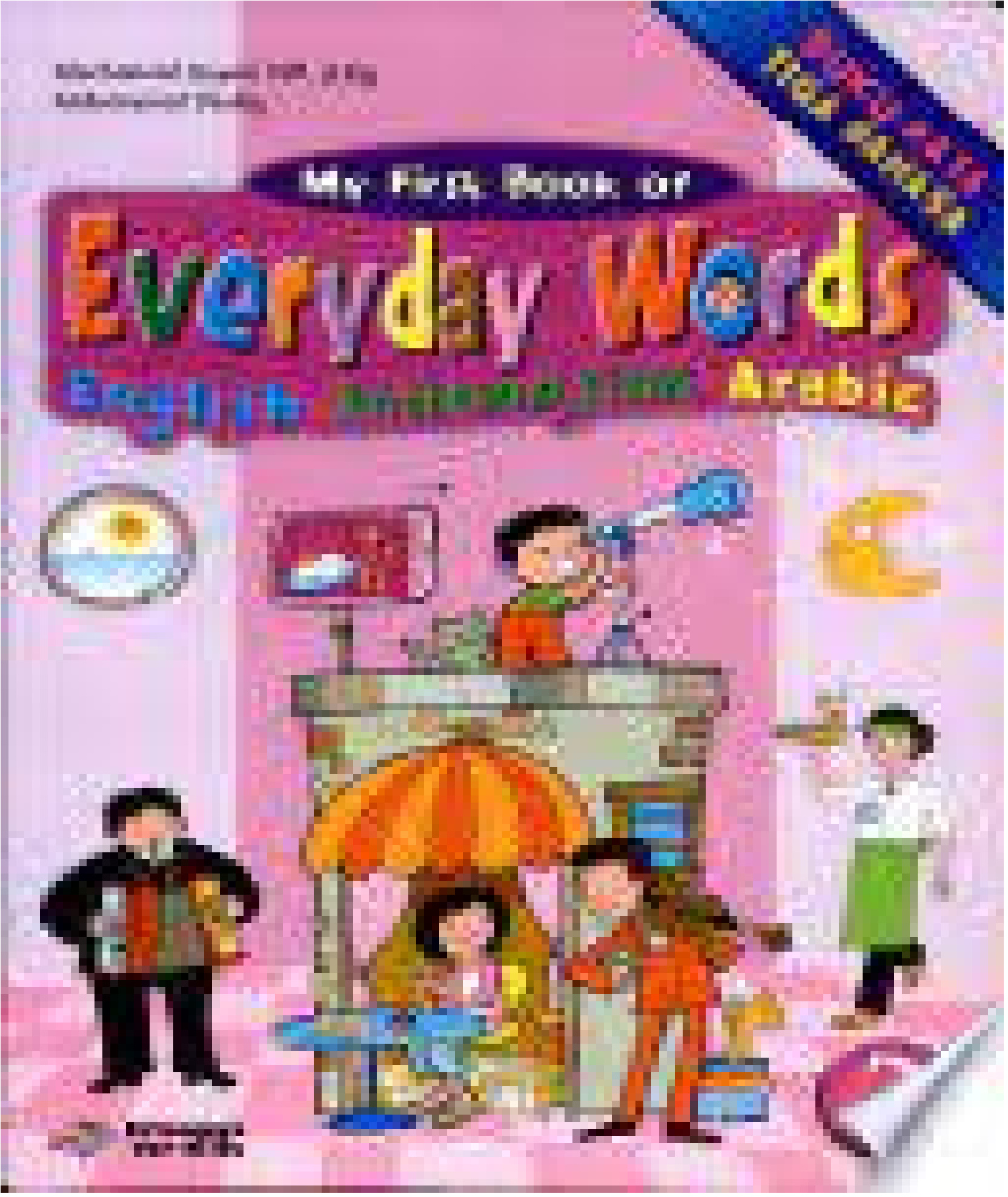 My First Book of Everyday Words : English-Indonesian-Arabic jilid 3
