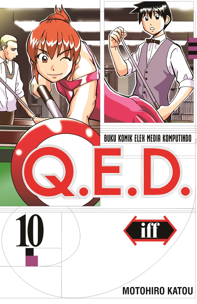Q.E.D. Iff Vol.10 / Motohiro Katou, alih bahasa; Faira Amadea, editor; Sari Abubakar, desain sampul; Agoes Salim