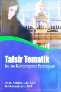 Tafsir tematik : isu-isu kontemporer perempuan