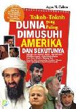 Tokoh-tokoh dunia yang paling dimusuhi amerika dan sekutunya