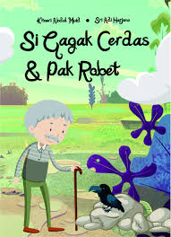 Si Gagak Cerdas & Pak Robet