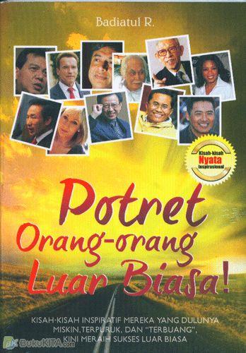 Potret orang orang luar biasa