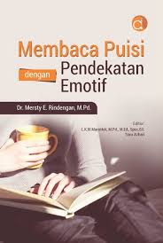 Membaca Puisi Dengan Pendekatan Emotif