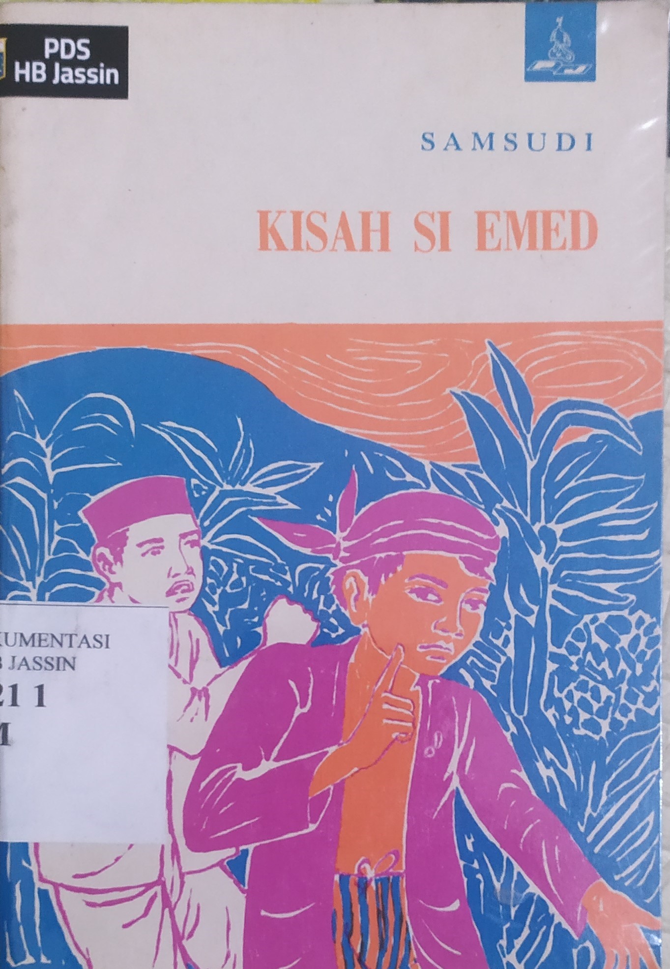 Kisah si Emed / Samsudi ; penerjemah, Patitis