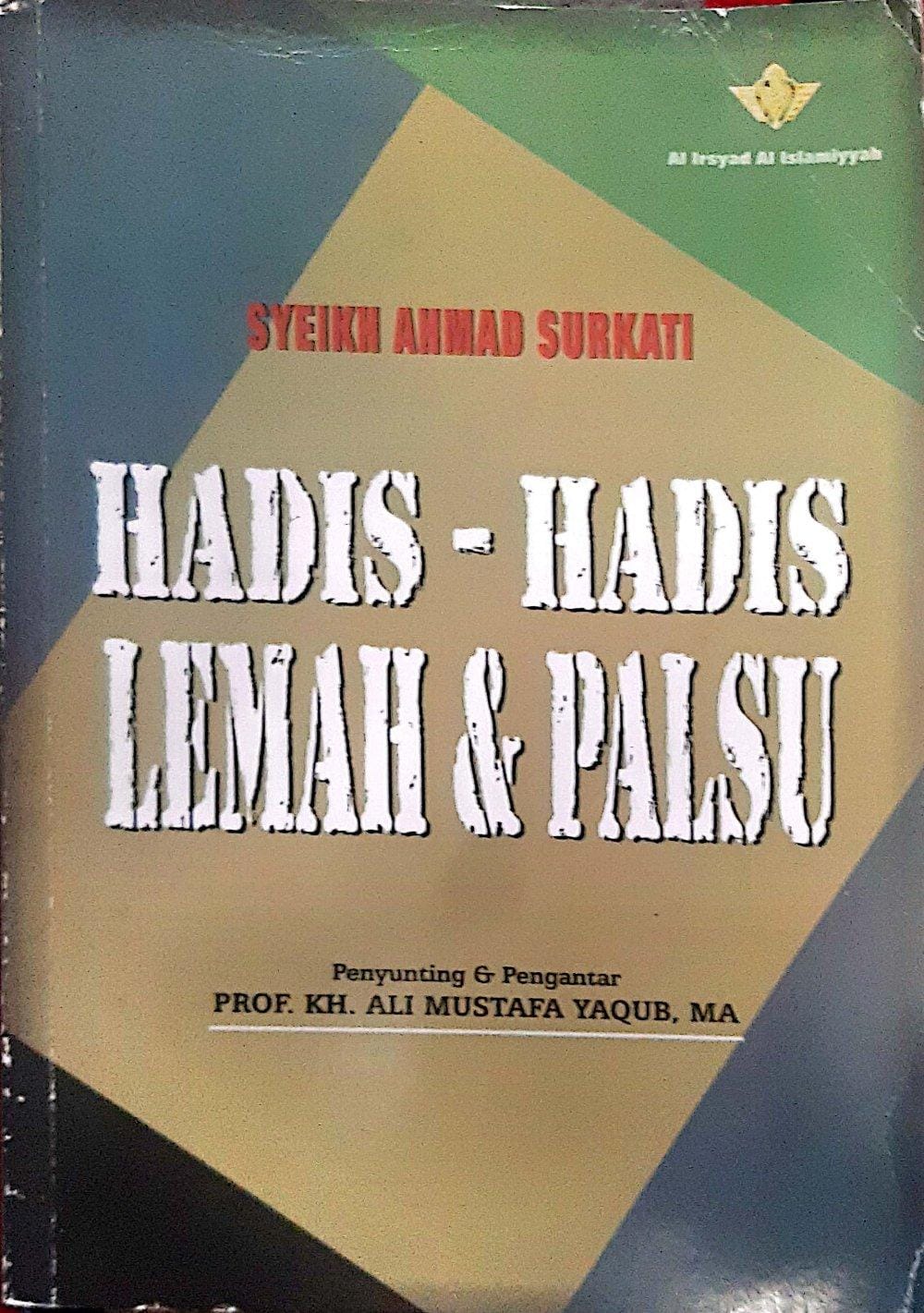 Hadis-Hadis Lemah & Palsu