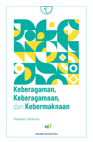 Keberagaman, Keberagaman, dan Kebermaknaan