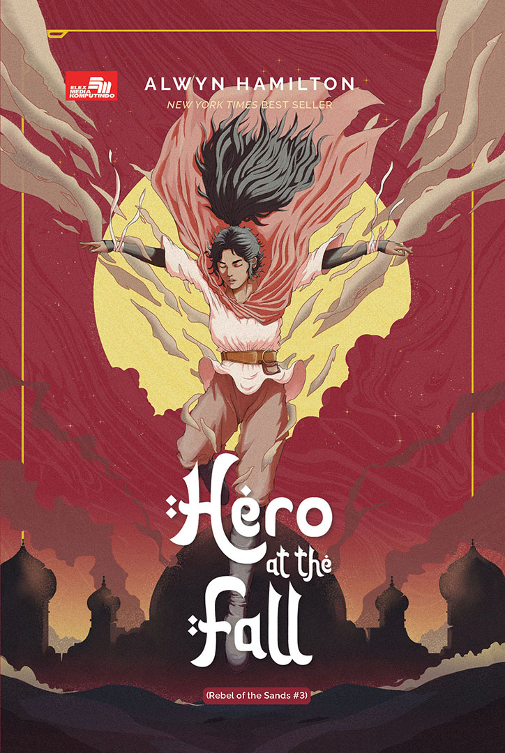 Hero at the fall (rebel of the sands #3)