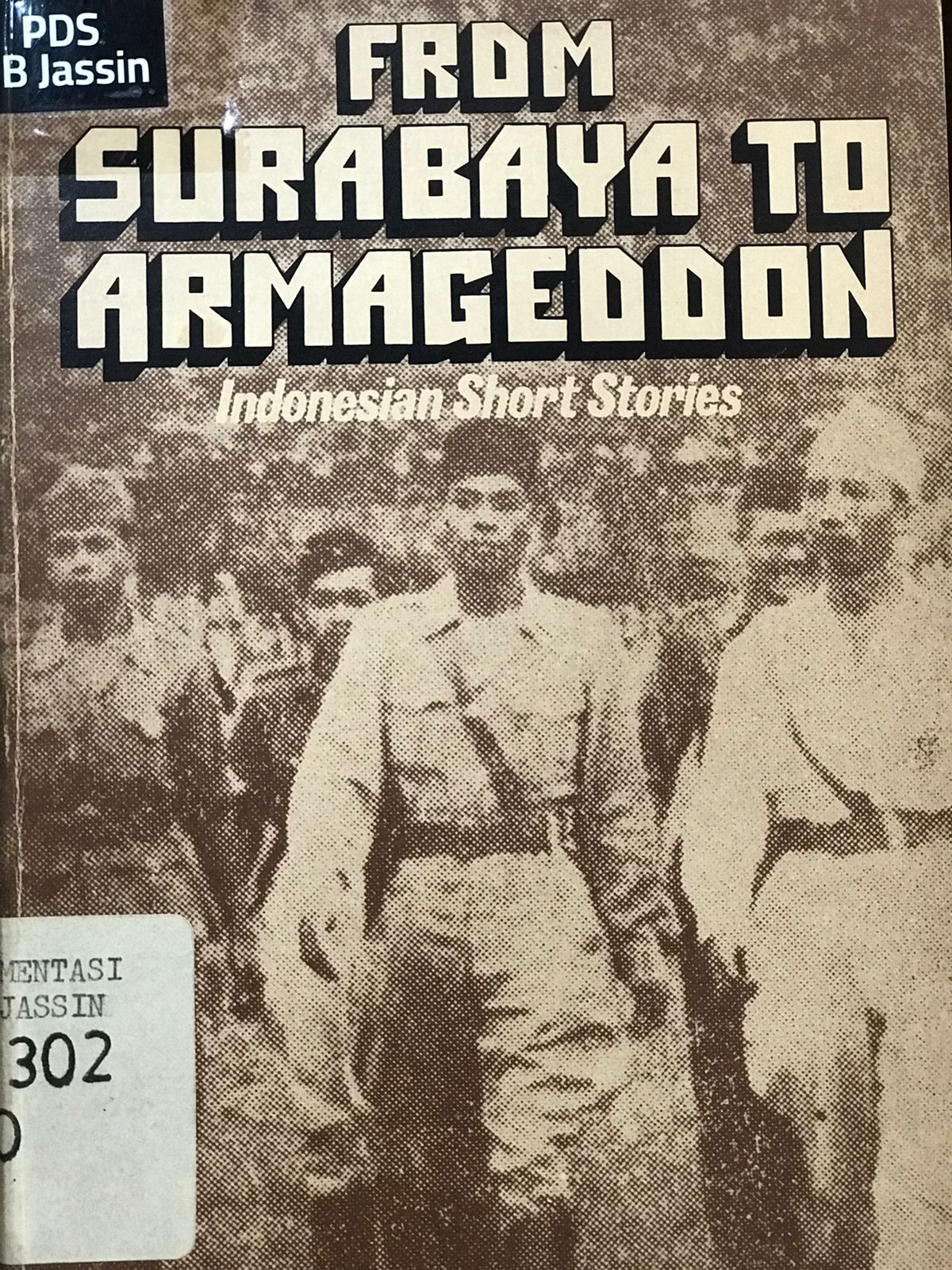 From Surabaya to armagedon : Indonesian short stories