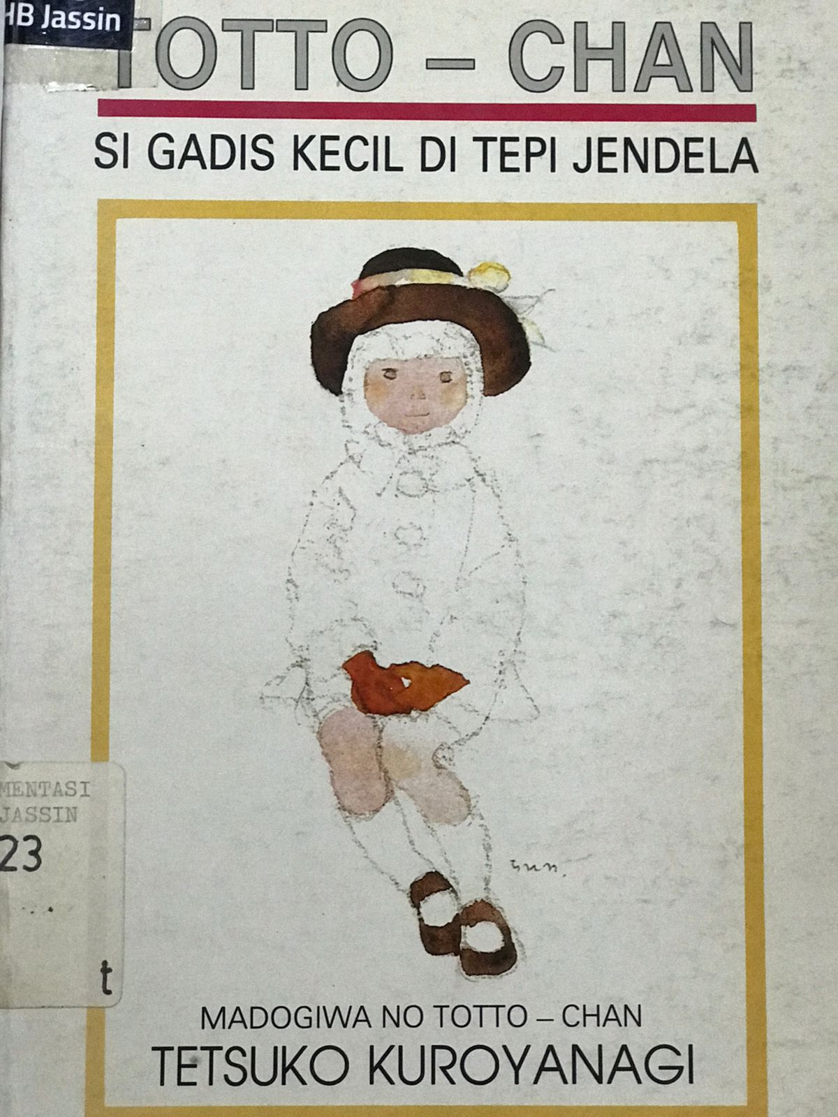Totto chan : Si gadis kecil di tepi jendela