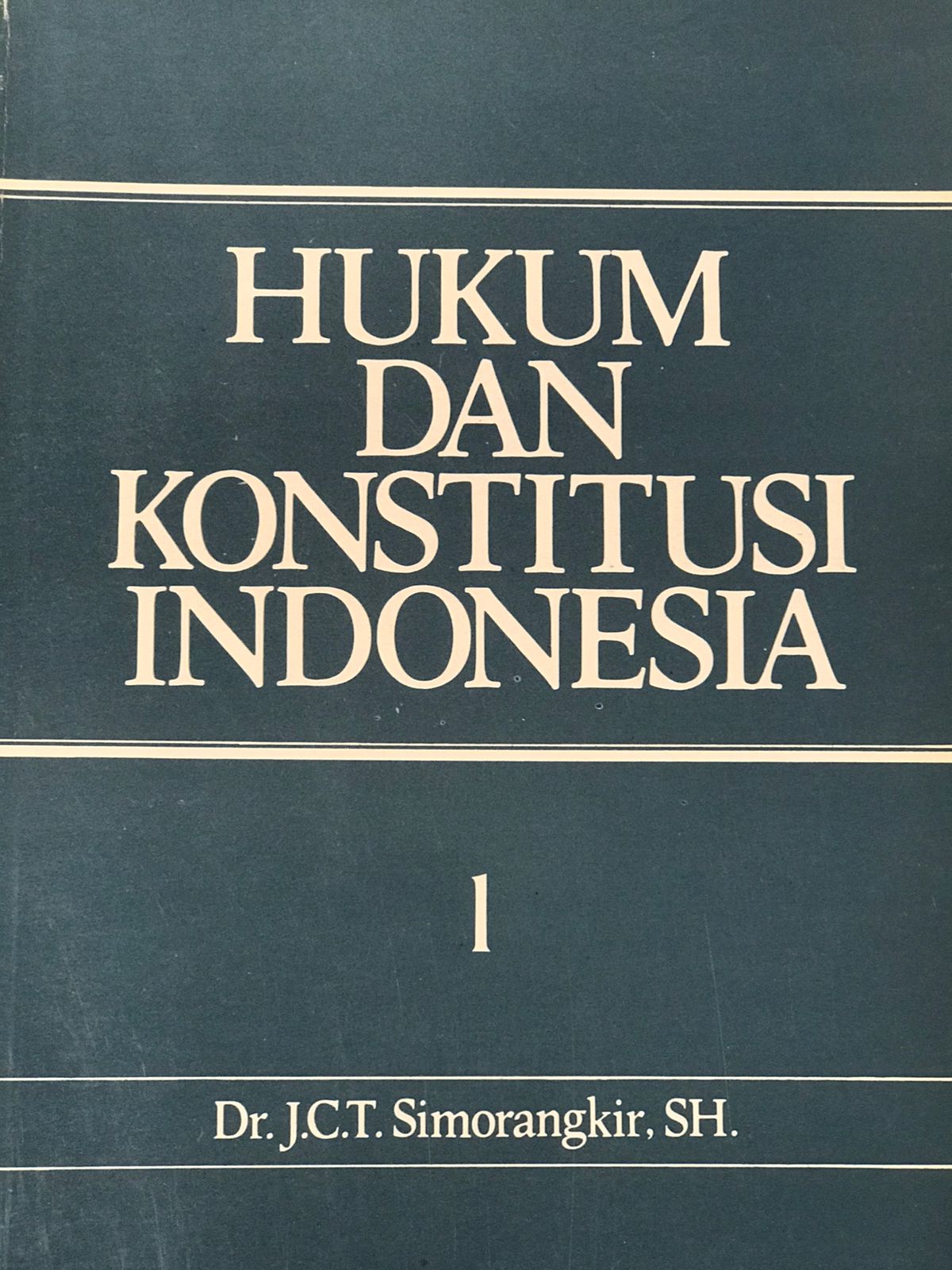 Hukum dan konstitusi Indonesia I / Simorangkir