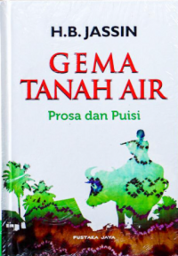 Gema tanah air : prosa dan puisi