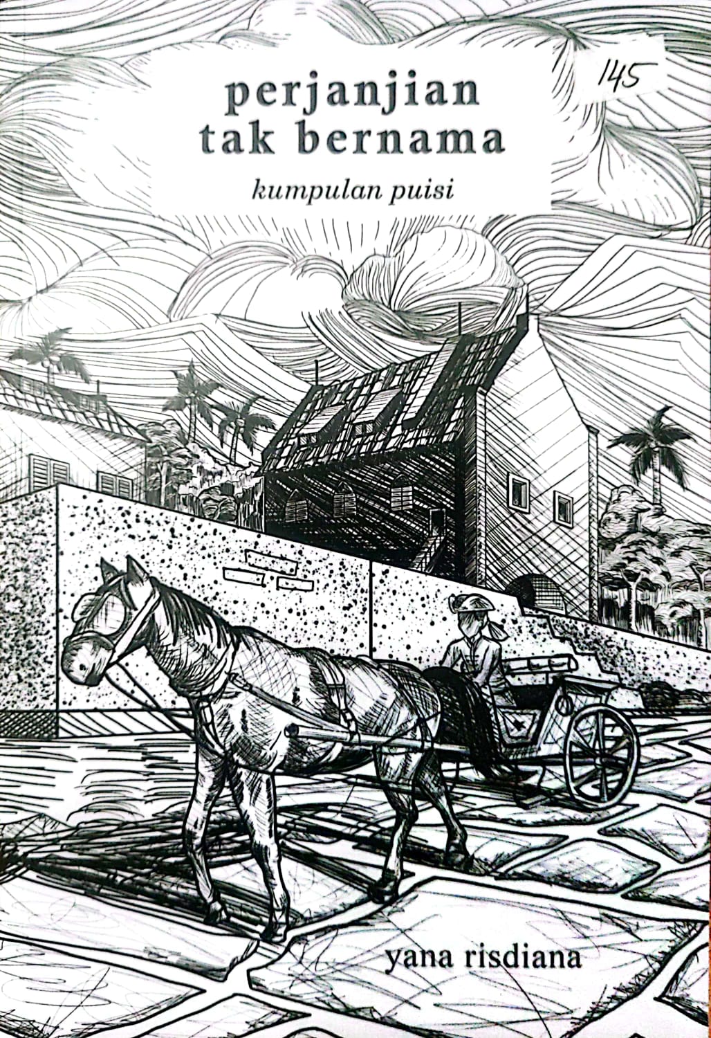 Perjanjian tak bernama : Kumpulan puisi