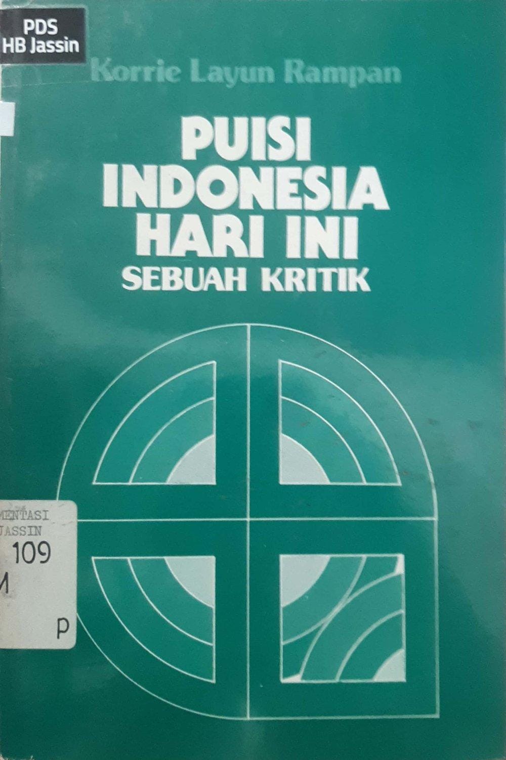 Puisi Indonesia Hari Ini Sebuah Kritik