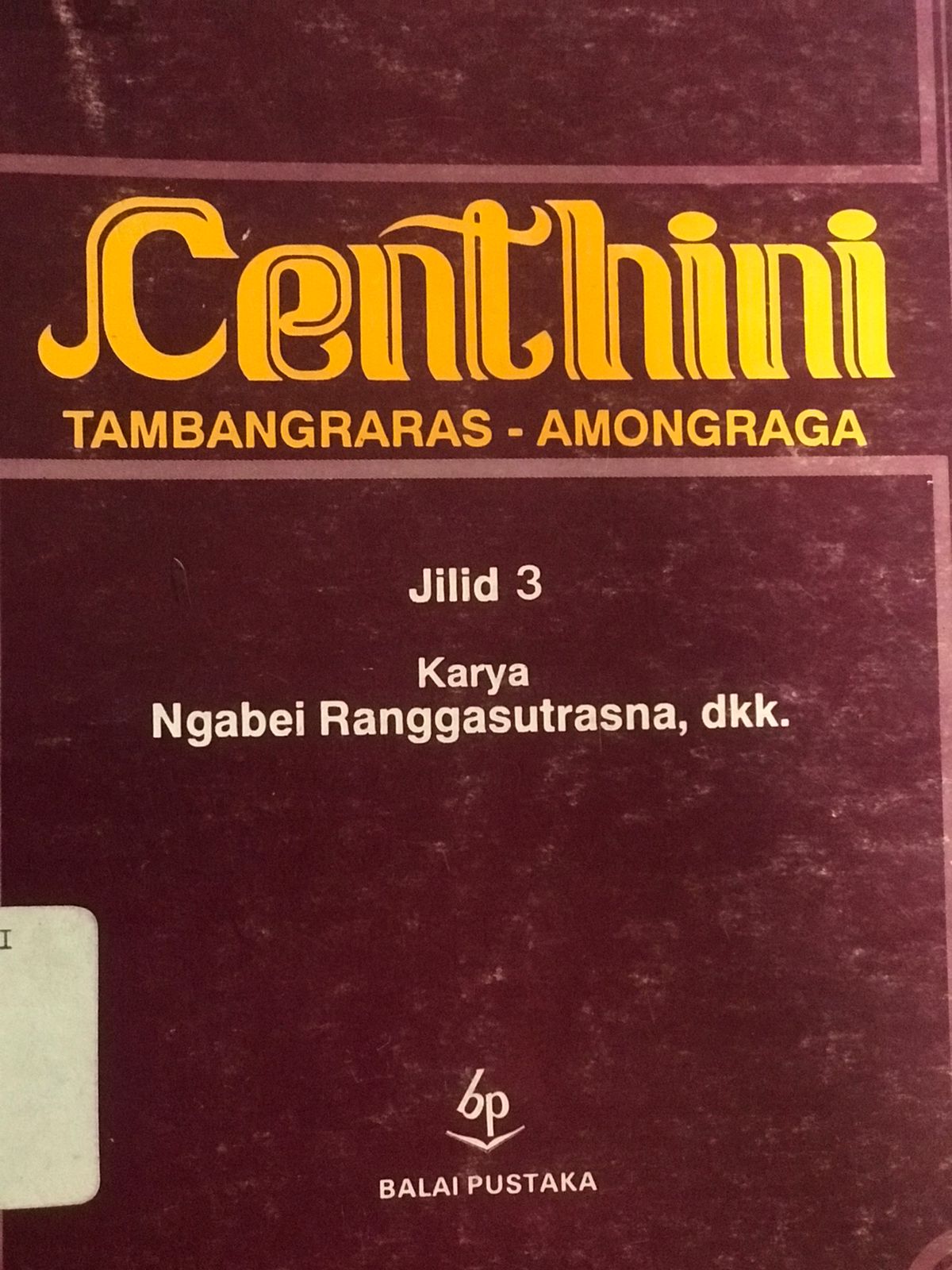 Centhini : Tambangraras-amongraga
