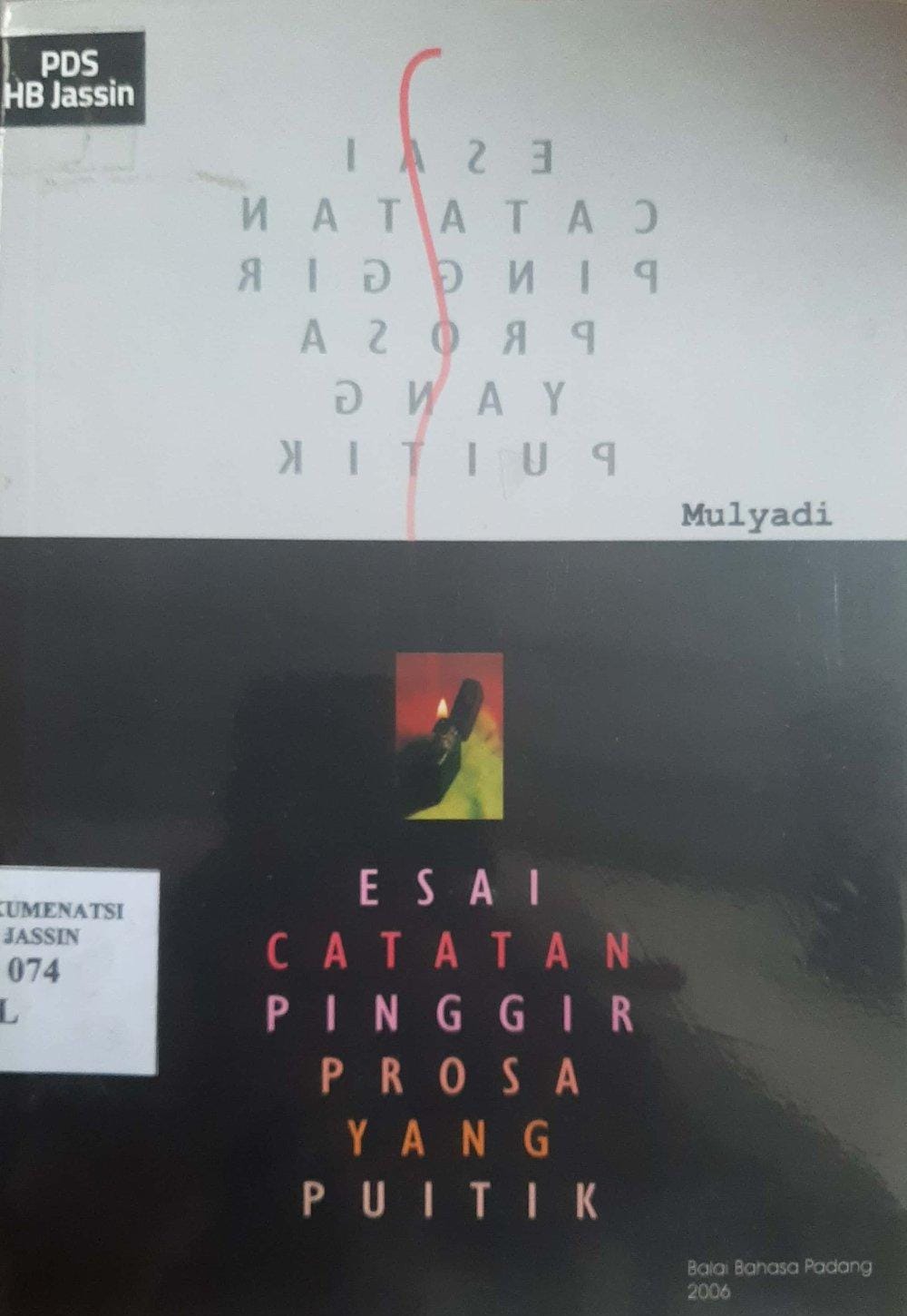Esai Catatan Pinggir Prosa yang Puitik