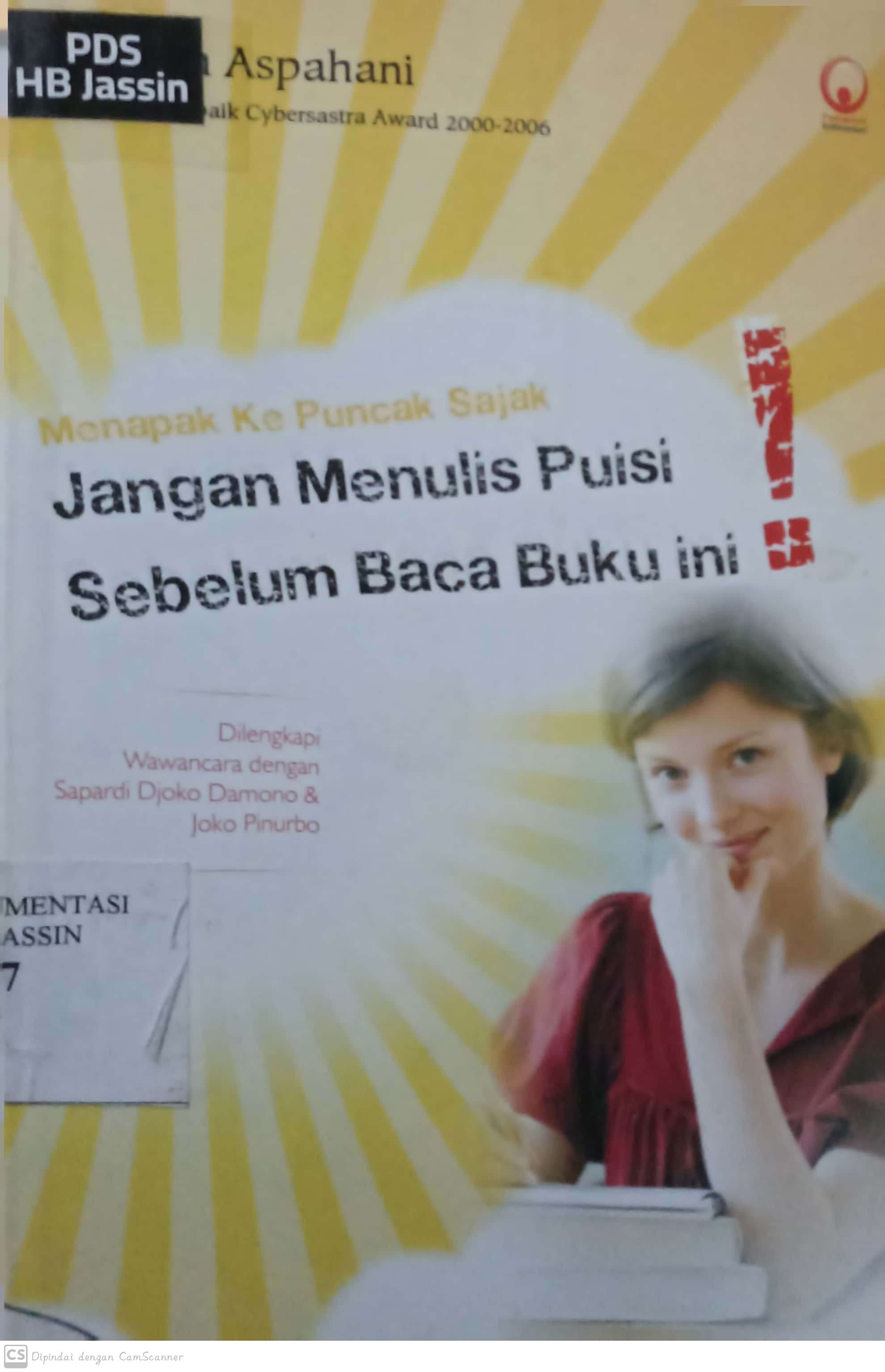 Menapak ke puncak sajak : jangan menulis puisi sebelum baca buku