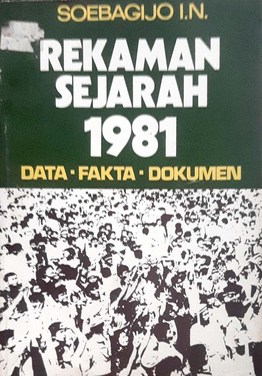Rekaman Sejarah 1981 Data-Fakta-Dokumen
