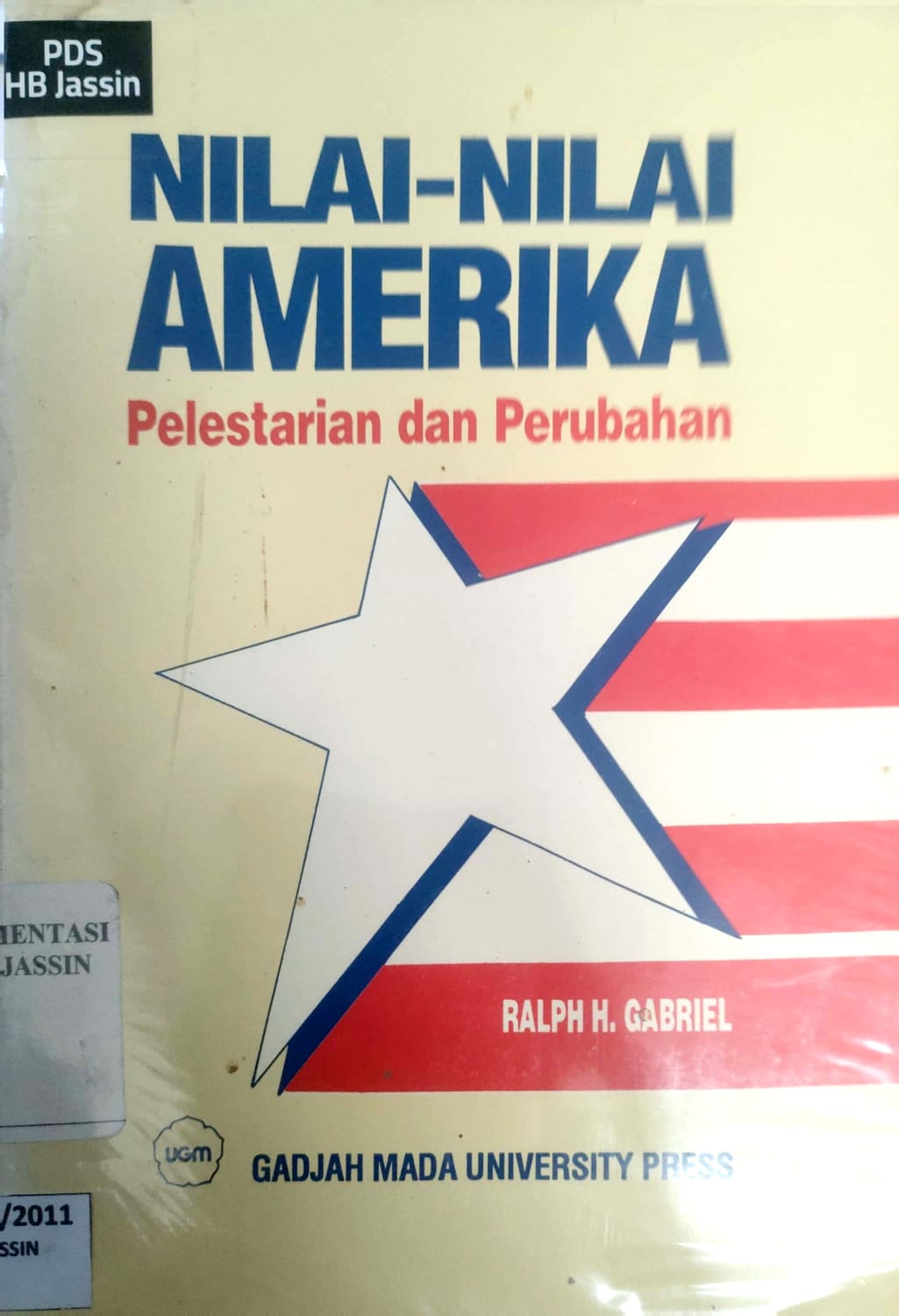 Nilai-Nilai Amerika : Pelestarian dan Perubahan