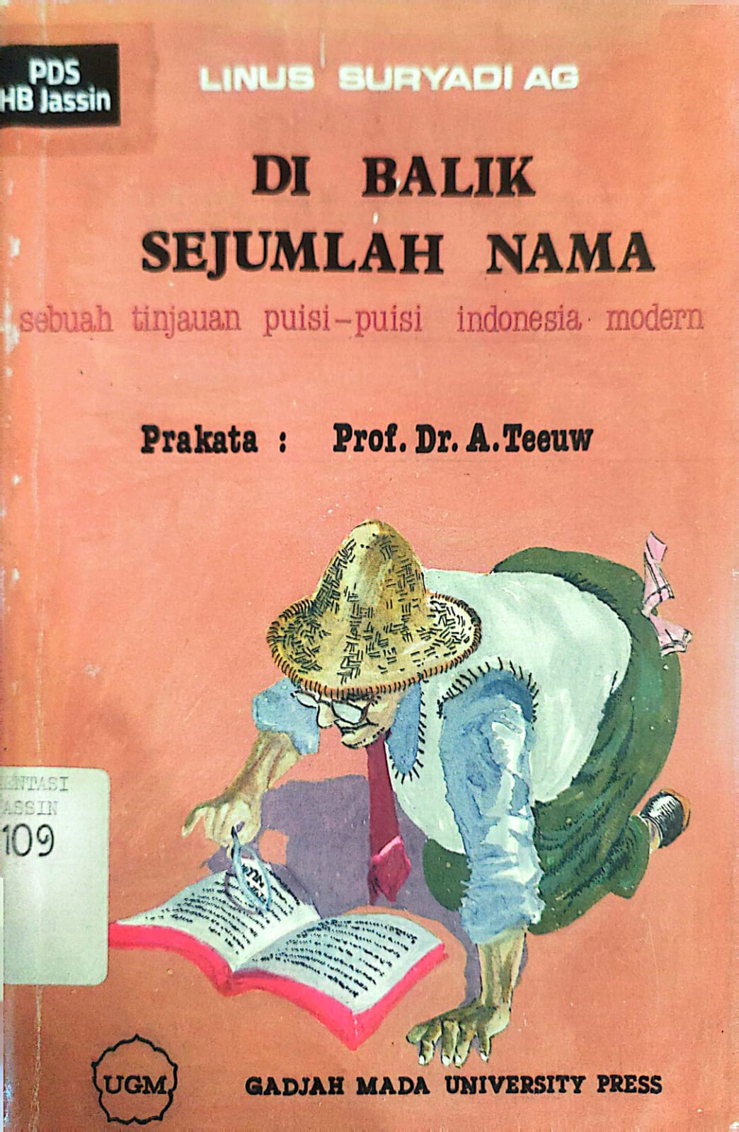 Di Balik Sejumlah Nama : sebuah tinjauan puisi-puisi Indonesia modern
