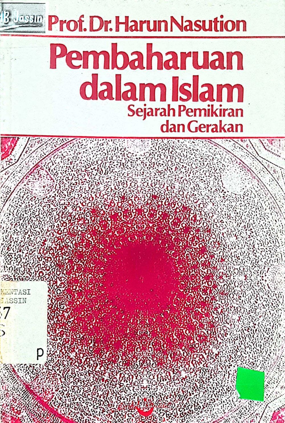 Pembaharuan Dalam Islam Sejarah Pemikiran Dan Gerakan