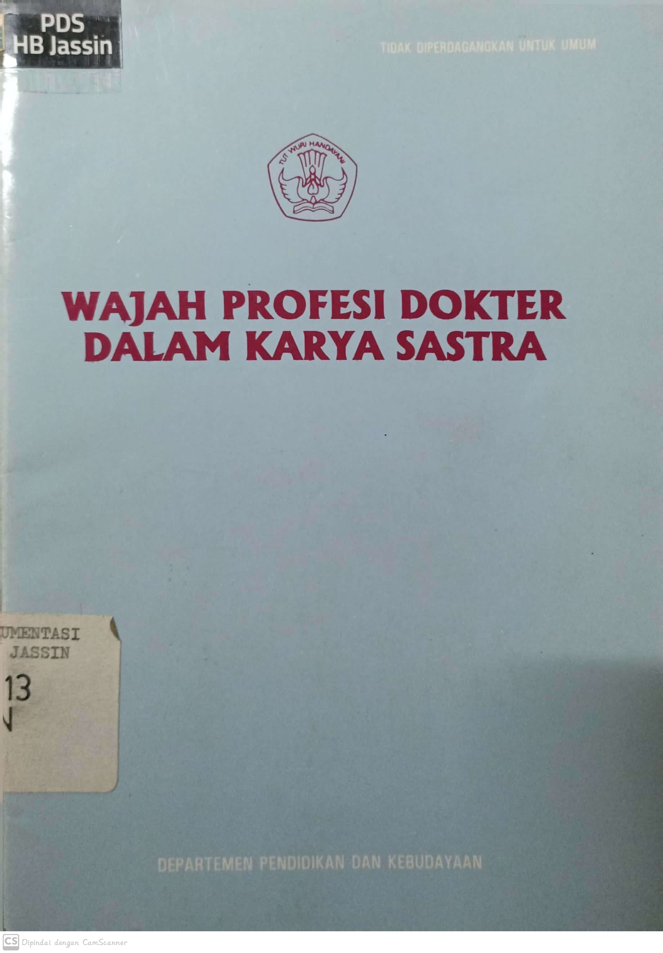 Wajah profesi dokter dalam karya sastra