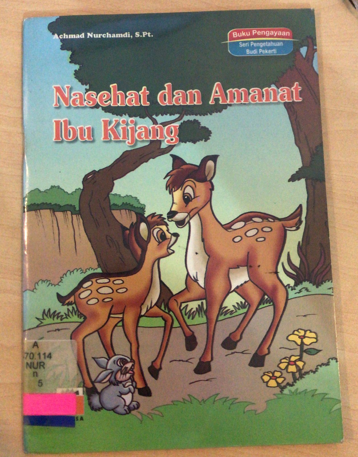 Nasehat dan Amanat Ibu Kijang