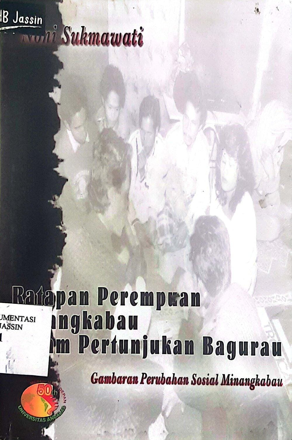 Ratapan Perempuan Minangkabau Dalam Pertunjukan Bergurau