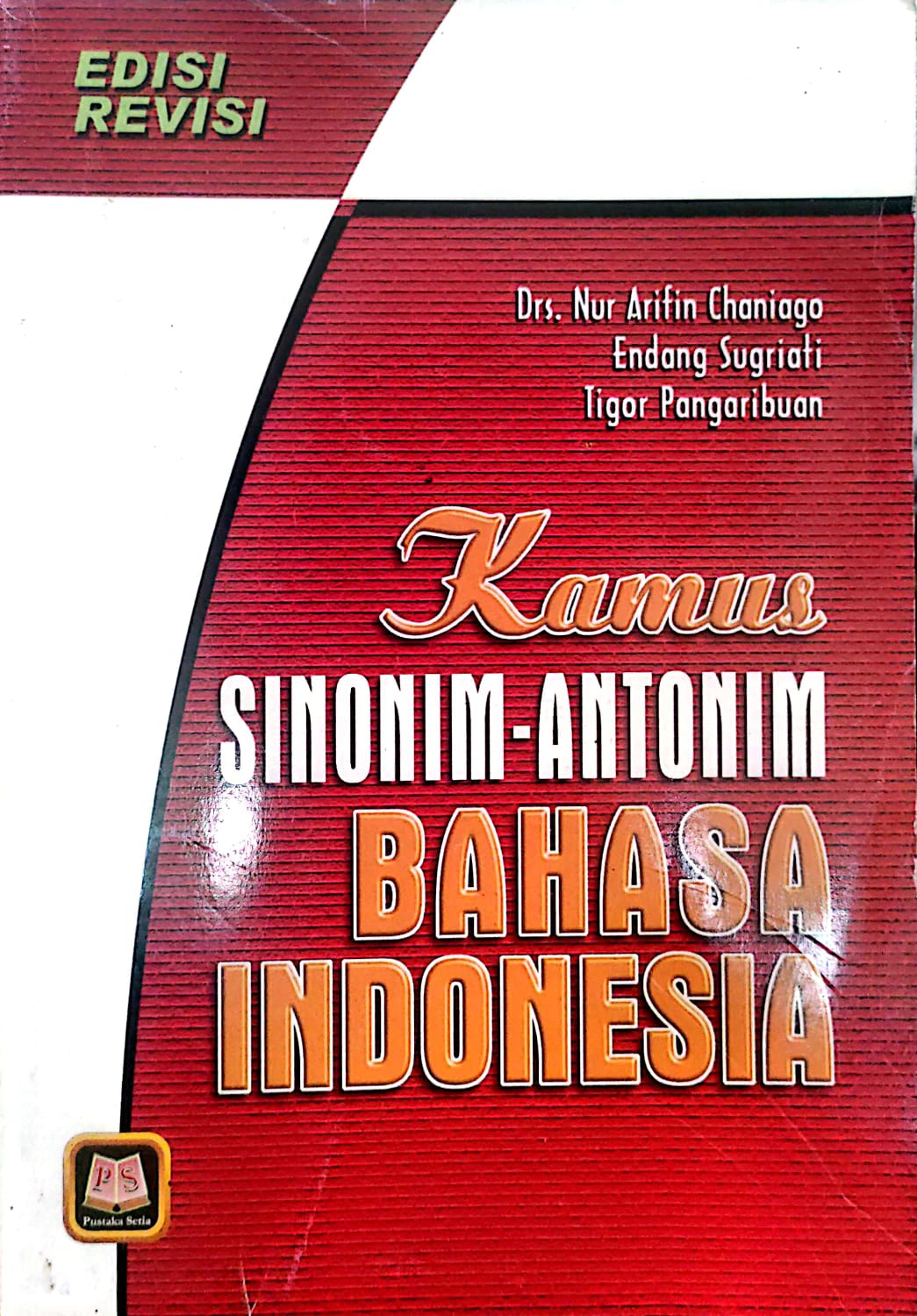 Kamus Sinonim-Antonim Bahasa Indonesia