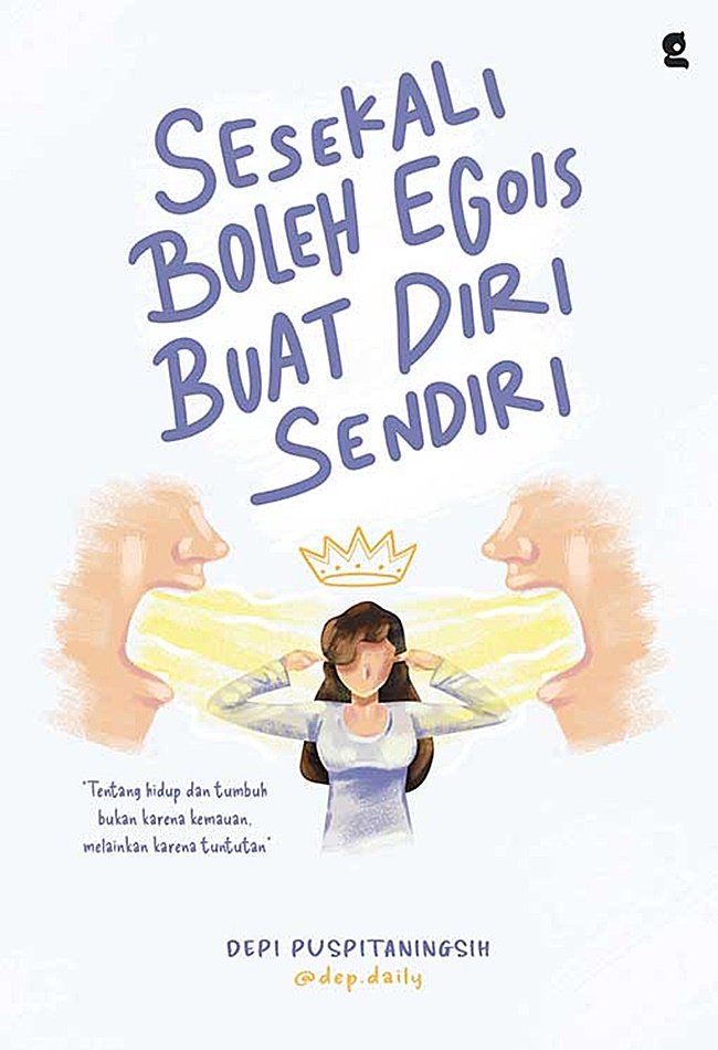 Sesekali boleh egois buat diri sendiri