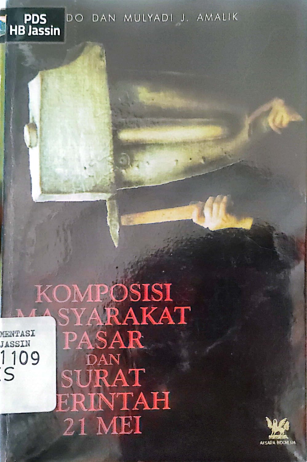 Komposisi Masyarakat Pasar Dan Surat Perintah 21 Mei