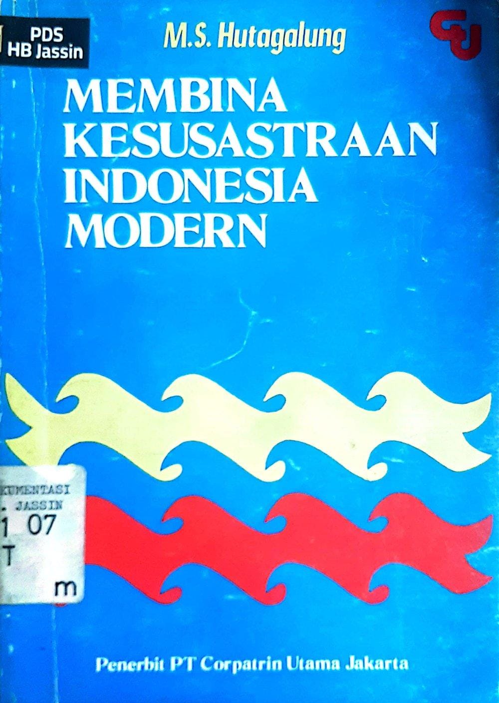 Membina Kesusastraan Indonesia Modern