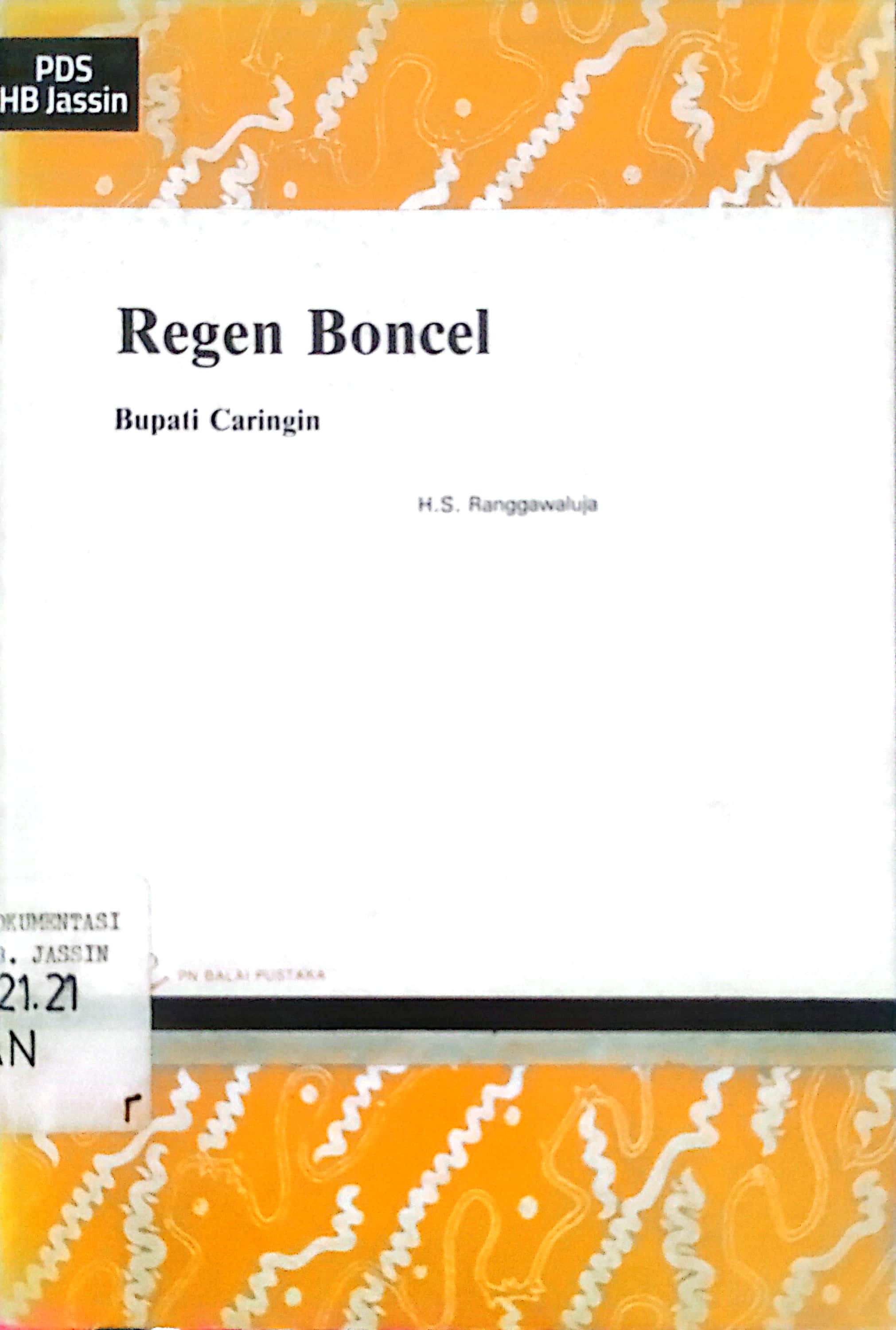 Regen Boncel : Bupati Caringin