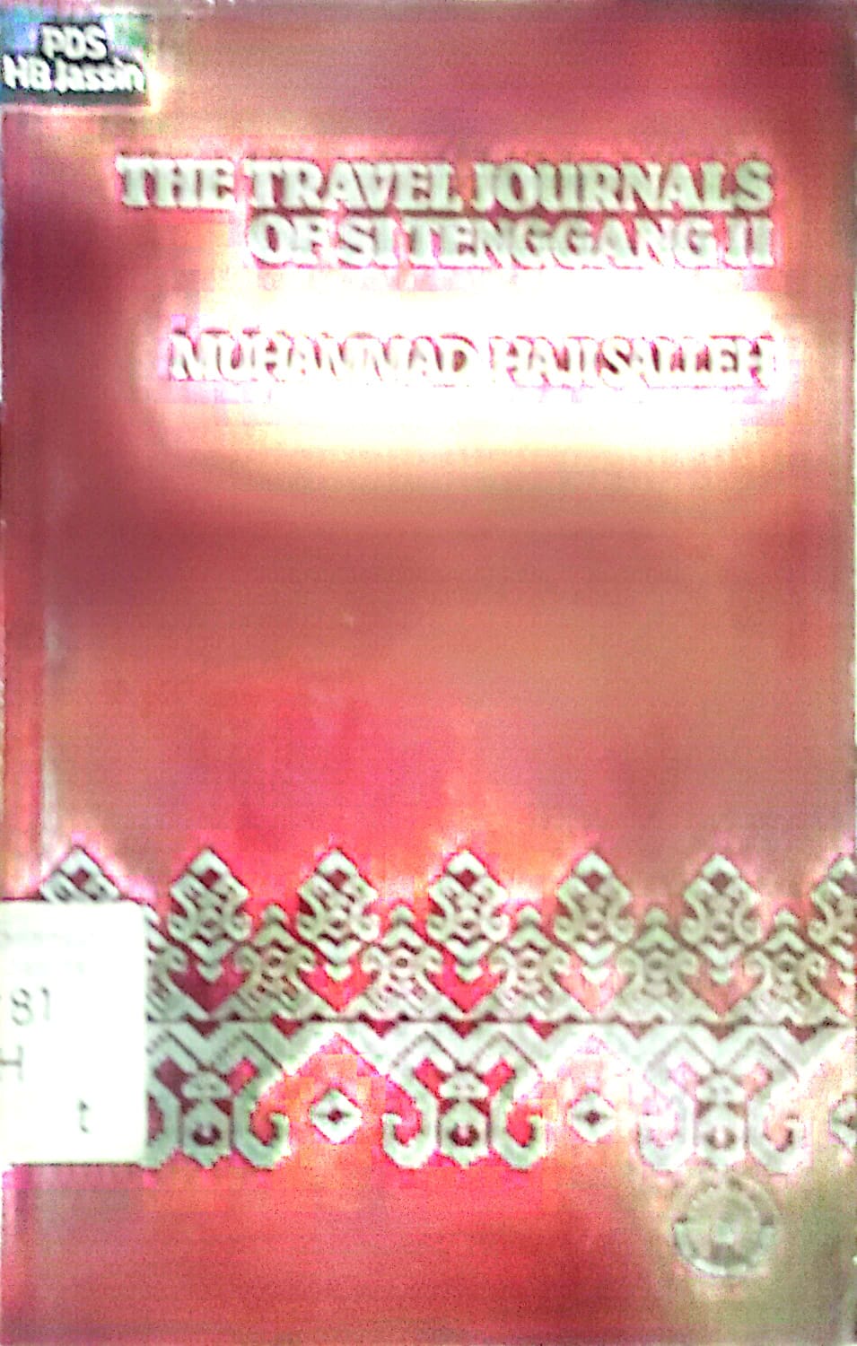The Travel Journals Of Si Tenggang II