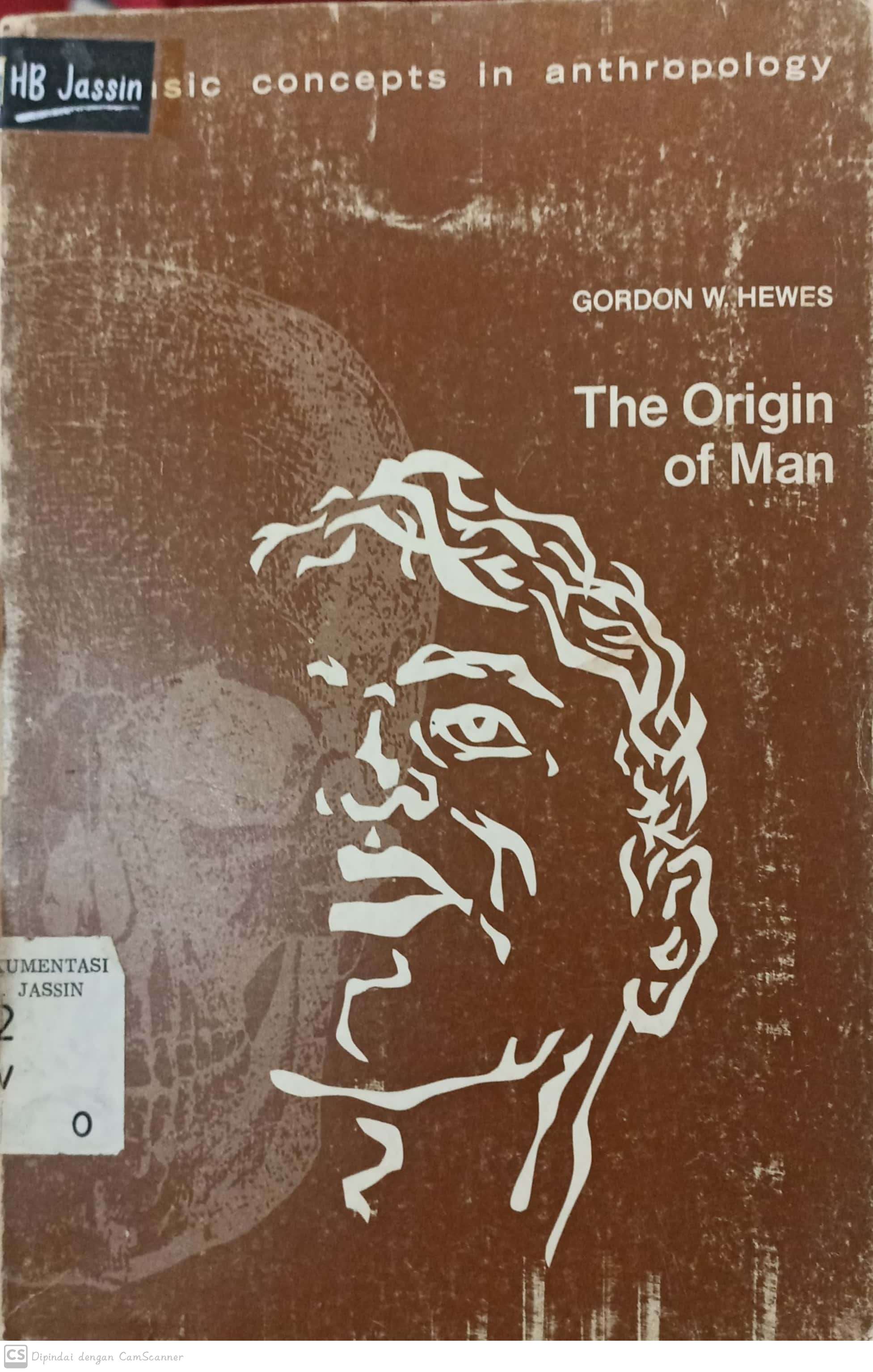 The origin of man