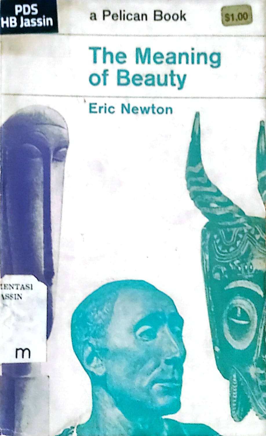 The Meaning Of Beauty / Eric Newton