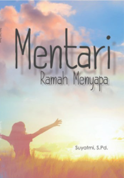 Mentari ramah menyapa