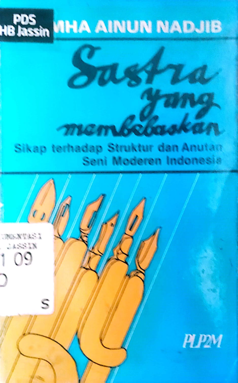 Sastra Yang Membebaskan