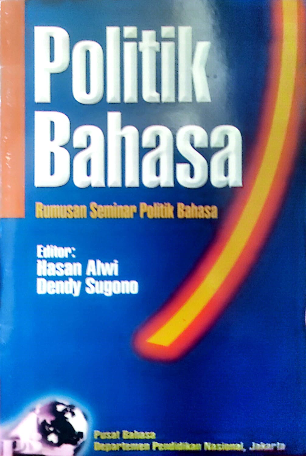 Politik Bahasa Rumusan Seminar Politik Bahasa