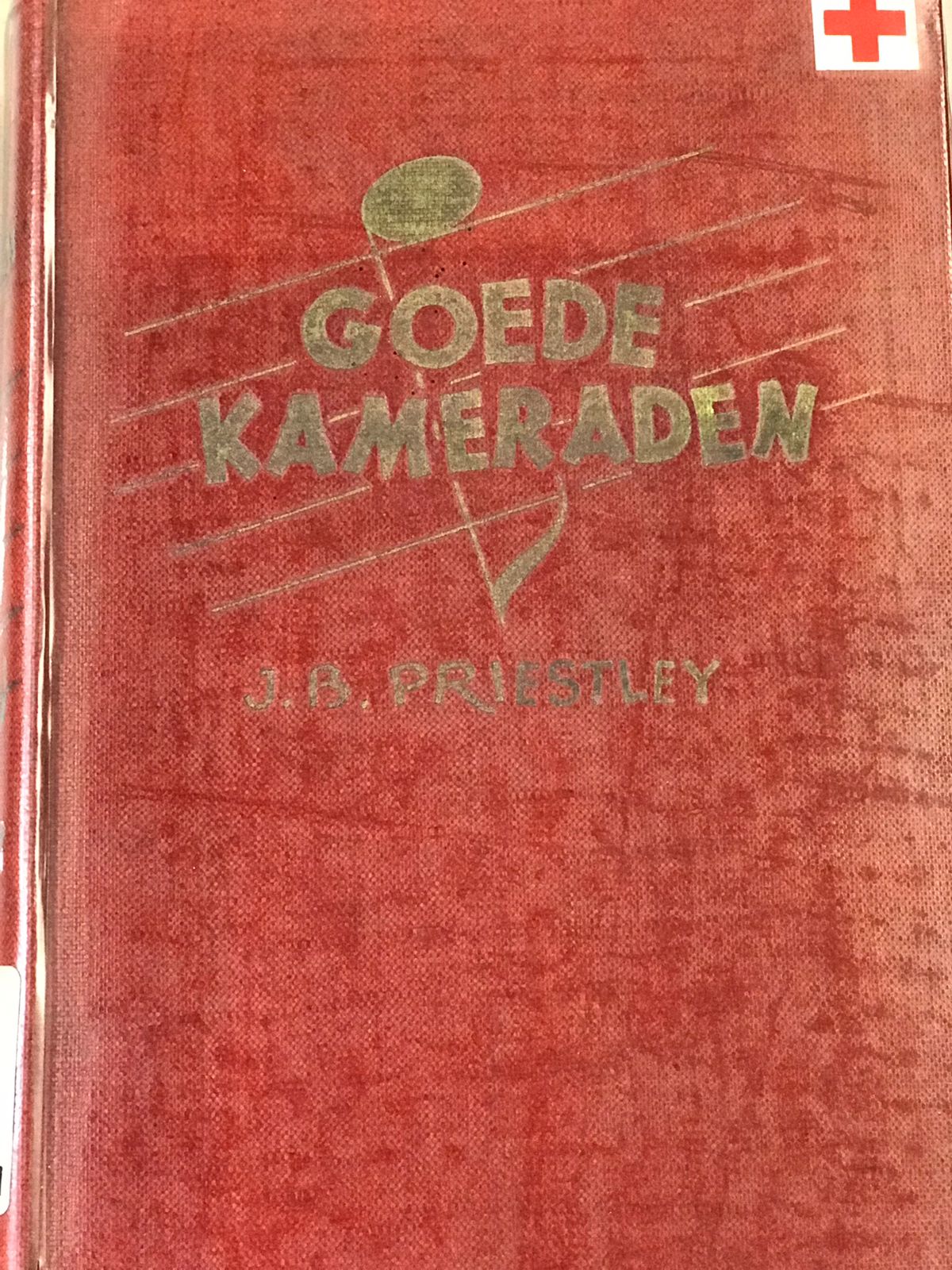 Goede kameraden / Priestley J.B.
