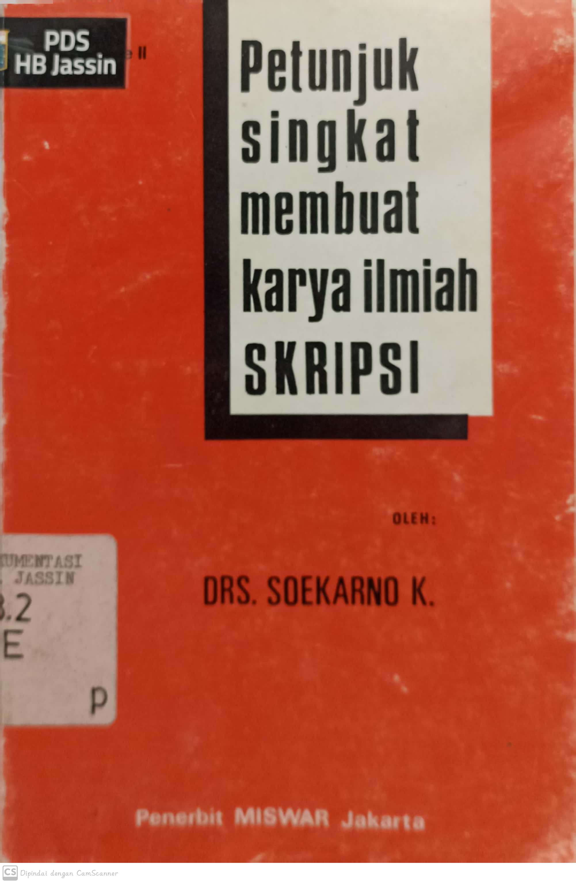 Petunjuk singkat membuat karya ilmiah