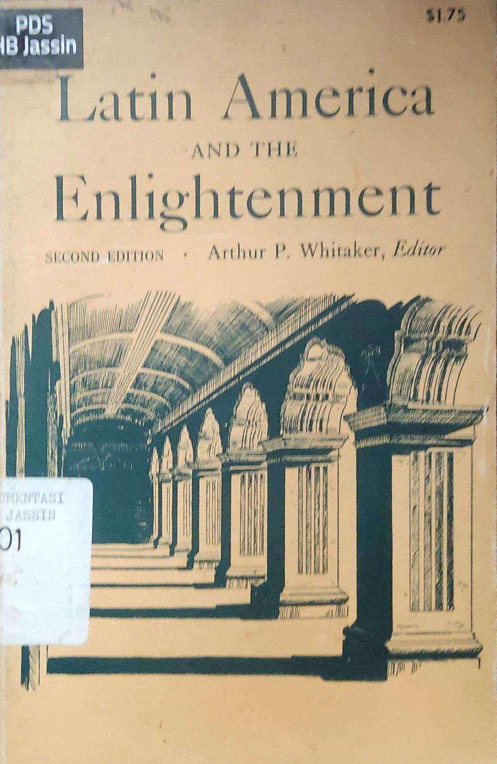 Latin America And The Englihtenment / Whitaker Arthur P.