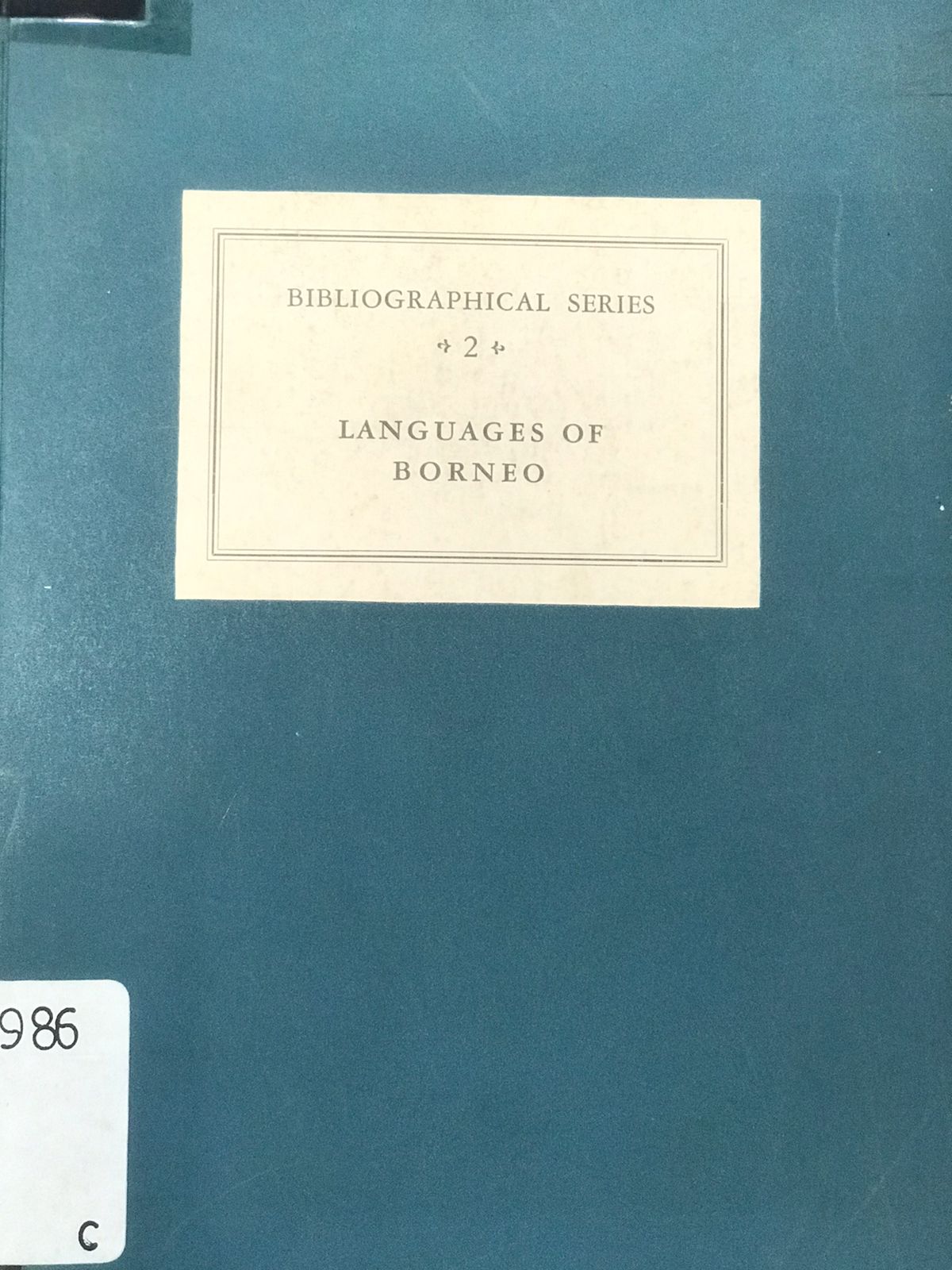 Critical survey of studies on the languages of Borneo