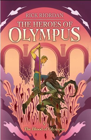 The heroes of olympus #5 : the blood of olympus