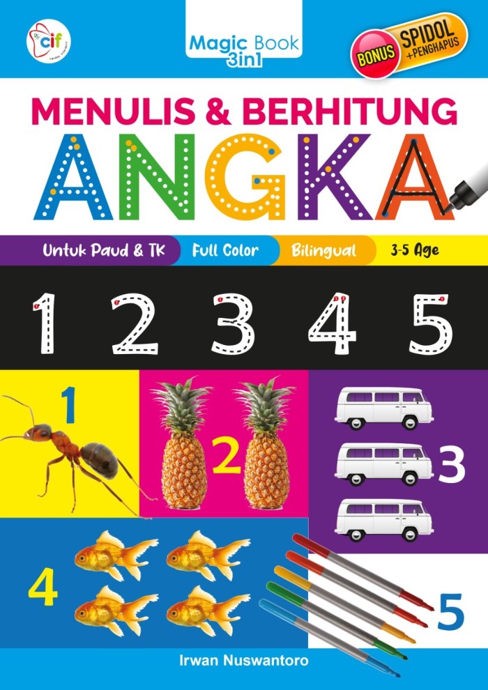 magic book 3 in 1 menulis & berhitung angka / Irwan Nuswantoro