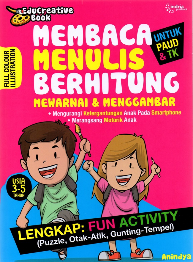 Edu creative book : membaca, menulis, berhitung, mewarnai & menggambar untuk PAUD & TK