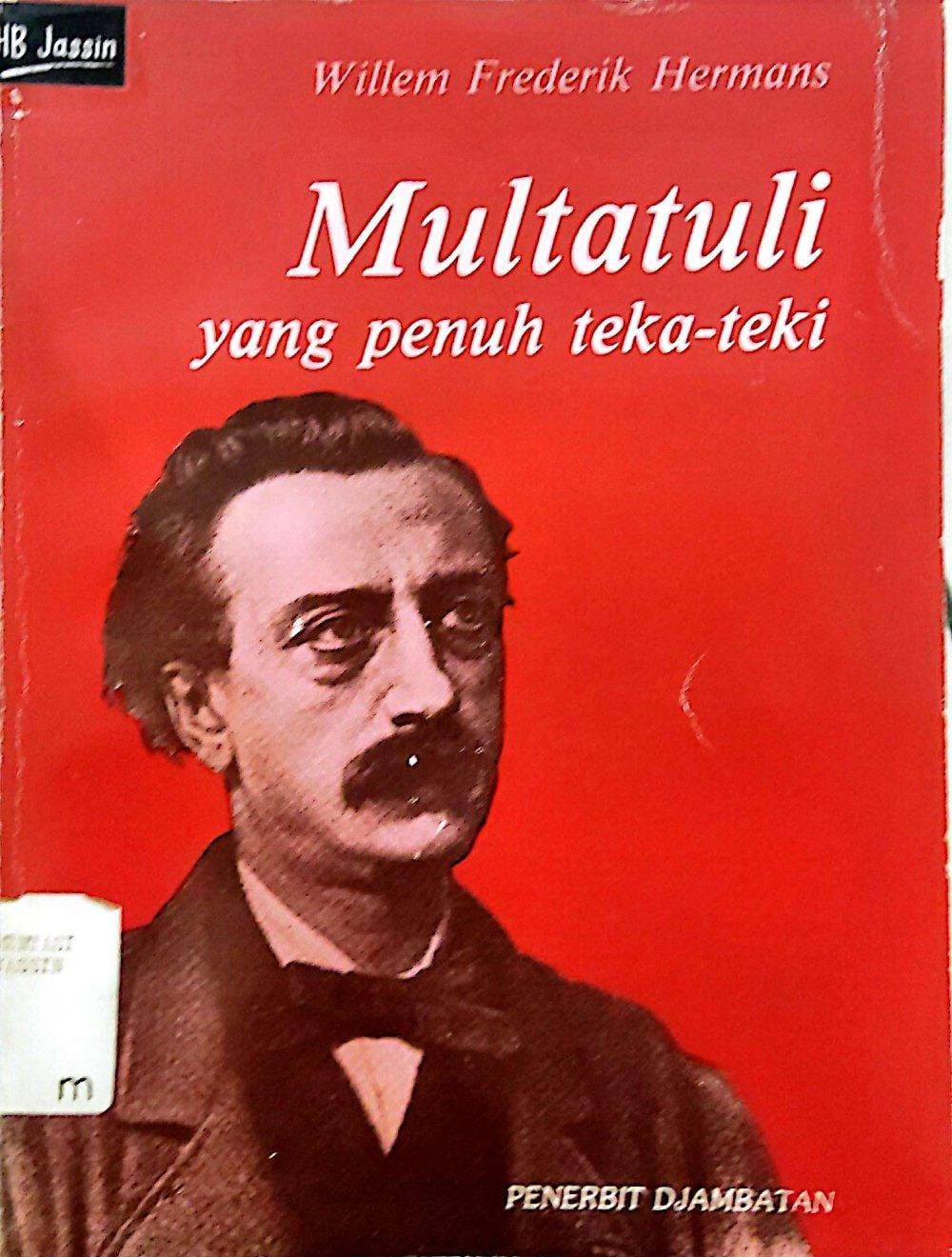 Multatuli Yang Penuh Teka-Teki