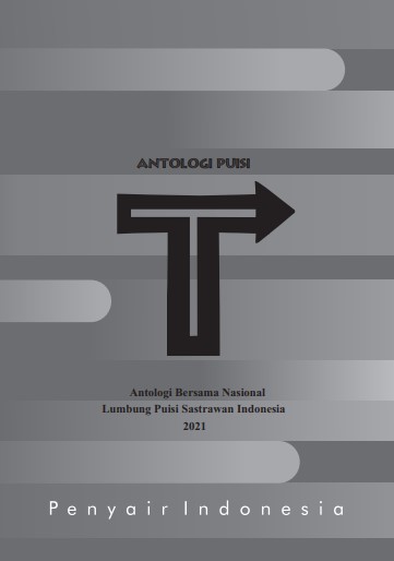T : antologi bersama Nasional lumbung puisi sastrawan Indonesia